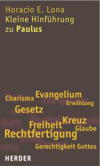 Kleine Hinführung zu Paulus