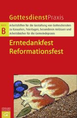 Erntedankfest / Reformationsfest