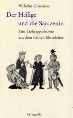 Der Heilige und die Sarazenin