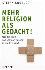 Mehr Religion als gedacht!