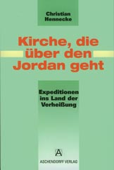 Kirche, die über den Jordan geht