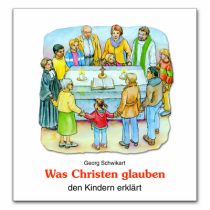 Was Christen glauben den Kindern erklärt