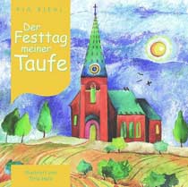 Der Festtag meiner Taufe