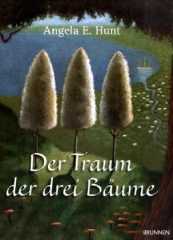 Der Traum der drei Bäume