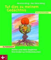 Tut dies zu meinem Gedächtnis – Elternheft