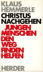 Christus nachgehen