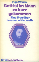 Gott ist im Mann zu kurz gekommen