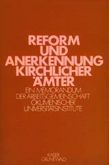 Reform und Anerkennung kirchlicher Ämter