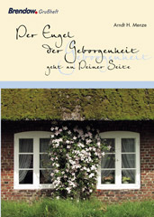 Der Engel der Geborgenheit geht an Deiner Seite