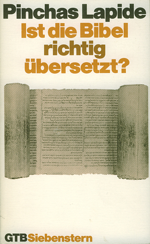 Ist die Bibel richtig übersetzt?