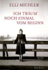 Ich träum noch einmal vom Beginnen