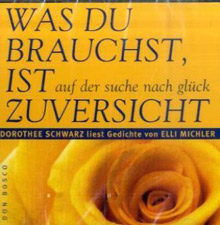 Was du brauchst, ist Zuversicht – Audio-CD