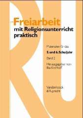 Freiarbeit mit Religionsunterricht praktisch
