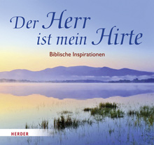 Der Herr ist mein Hirte