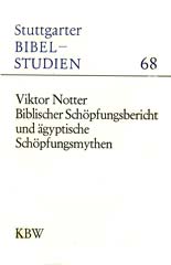 Biblischer Schöpfungsbericht und ägyptische Schöpfungsmythen