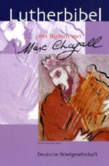 Lutherbibel mit Bildern von Marc Chagal