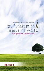 Du führst mich hinaus ins Weite