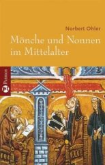  Mönche und Nonnen im Mittelalter