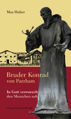 Bruder Konrad von Parzham                                                                                                                                                                                                                                                                                                                                                                                                                                                                               