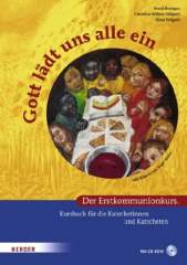 Gott lädt uns alle ein – Kursbuch für die Katechetinnen und Katecheten