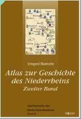 Atlas zur Geschichte des Niederrheins – Zweiter Band