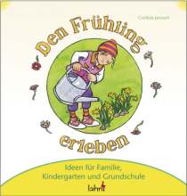 Den Frühling erleben
