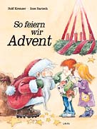So feiern wir Advent