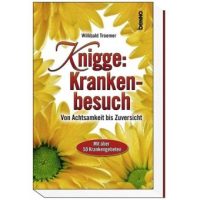 Knigge: Krankenbesuch