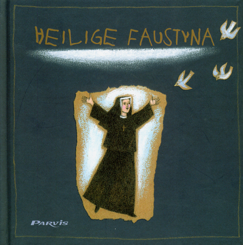 Heilige Faustyna