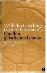 Quellen geistlichen Lebens – Band 1