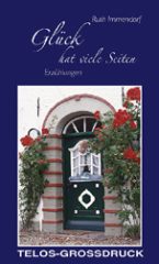 Glück hat viele Seiten