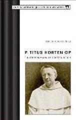P. Titus Horten OP
