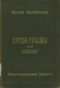 Meyers Reisebücher. Unteritalien und Sizilien