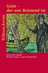 Geist - der uns Beistand ist