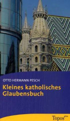 Kleines katholisches Glaubensbuch