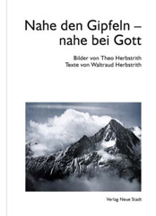 Nahe den Gipfeln - nahe bei Gott