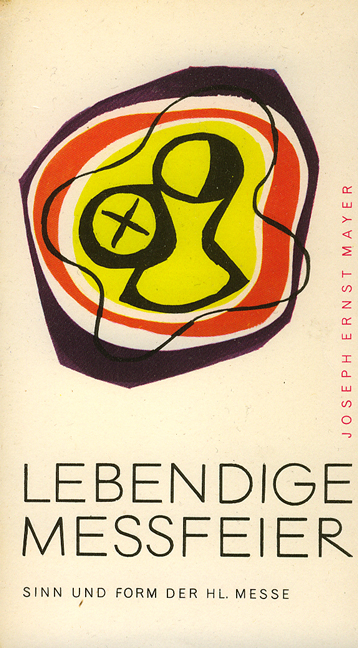 Lebendige Meßfeier