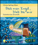 Bleib mein Engel, bleib bei mir