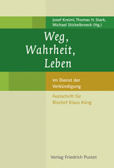 Weg, Wahrheit, Leben