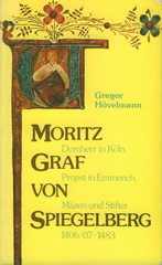 Moritz Graf von Spiegelberg (1406/ 07–1483)