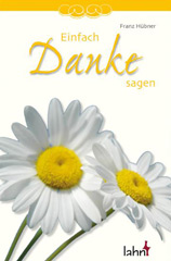 Einfach Danke sagen