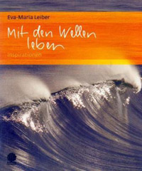 Mit den Wellen leben