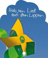 Hab ein Lied auf den Lippen