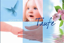 Gottes Segen zur Taufe                                                                                                                                                                                                                                                                                                                                                                                                                                                                                              