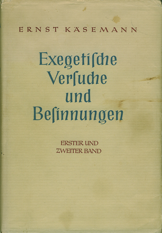 Exegetische Versuche und Besinnungen