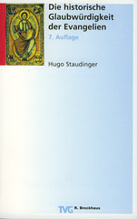 Die historische Glaubwürdigkeit der Evangelien