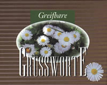 Greifbare Grußworte