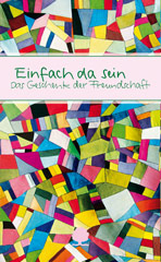 Einfach da sein