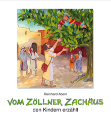 Vom Zöllner Zachäus den Kindern erzählt