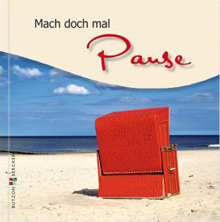 Mach doch mal Pause